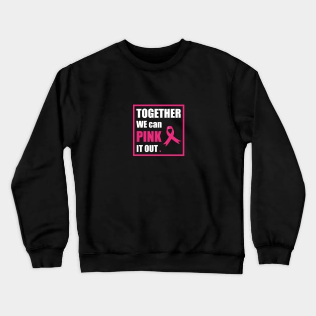 Breast Cancer Awareness Crewneck Sweatshirt by DesignerDeskStd